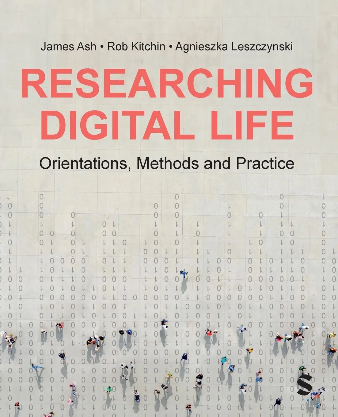 Cover: 9781529601657 | Researching Digital Life | James Ash (u. a.) | Taschenbuch | Paperback