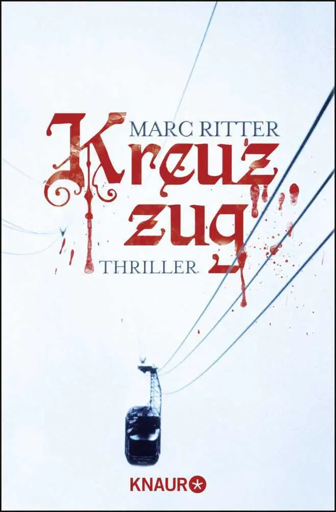 Cover: 9783426511657 | Kreuzzug | Thriller | Marc Ritter | Taschenbuch | 550 S. | Deutsch