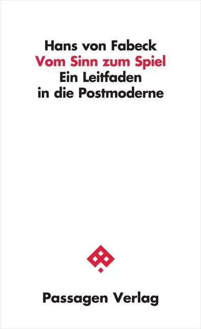 Cover: 9783709201657 | Vom Sinn zum Spiel | Hans von Fabeck | Taschenbuch | 156 S. | Deutsch