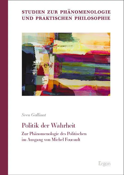Cover: 9783987401657 | Politik der Wahrheit | Sven Gallinat | Taschenbuch | 305 S. | Deutsch