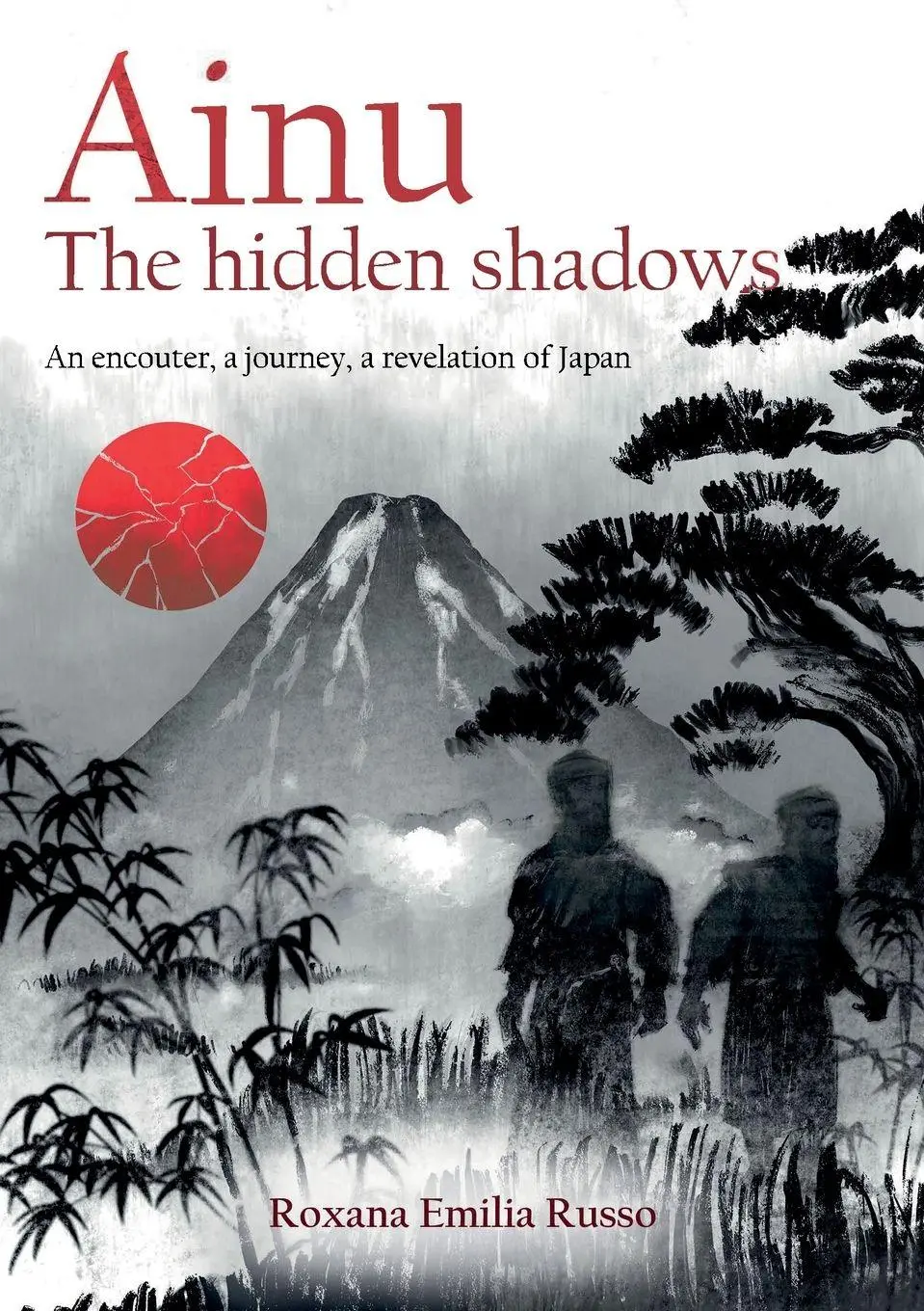 Cover: 9791222761657 | Ainu. The hidden shadows | Roxana Emilia Russo | Taschenbuch | 2024