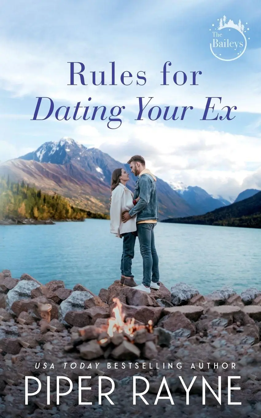 Cover: 9798887141657 | Rules for Dating Your Ex | Piper Rayne | Taschenbuch | The Baileys
