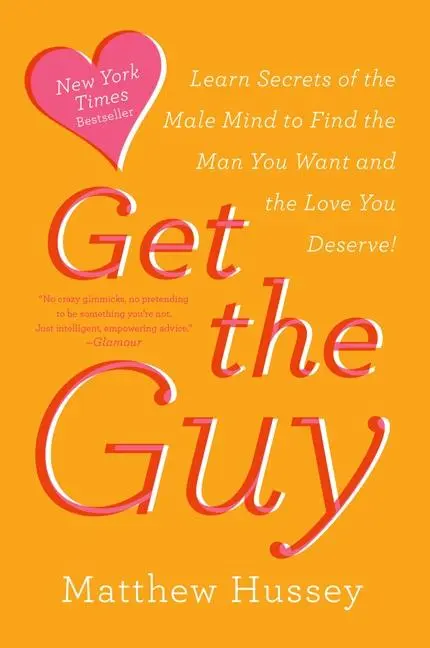 Cover: 9780062241757 | Get the Guy | Matthew Hussey | Taschenbuch | Trade PB | Englisch