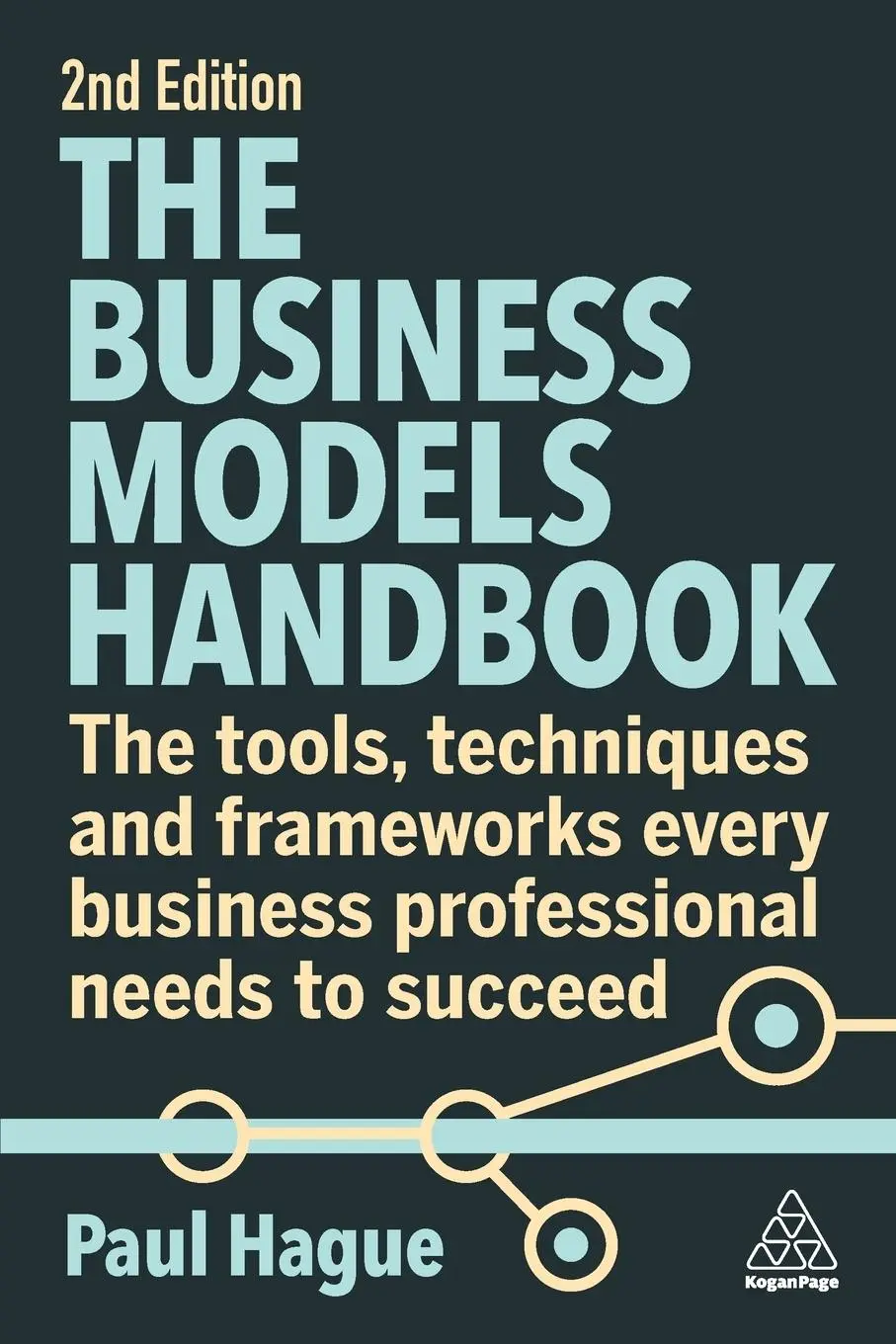 Cover: 9781398611757 | The Business Models Handbook | Paul Hague | Taschenbuch | Englisch