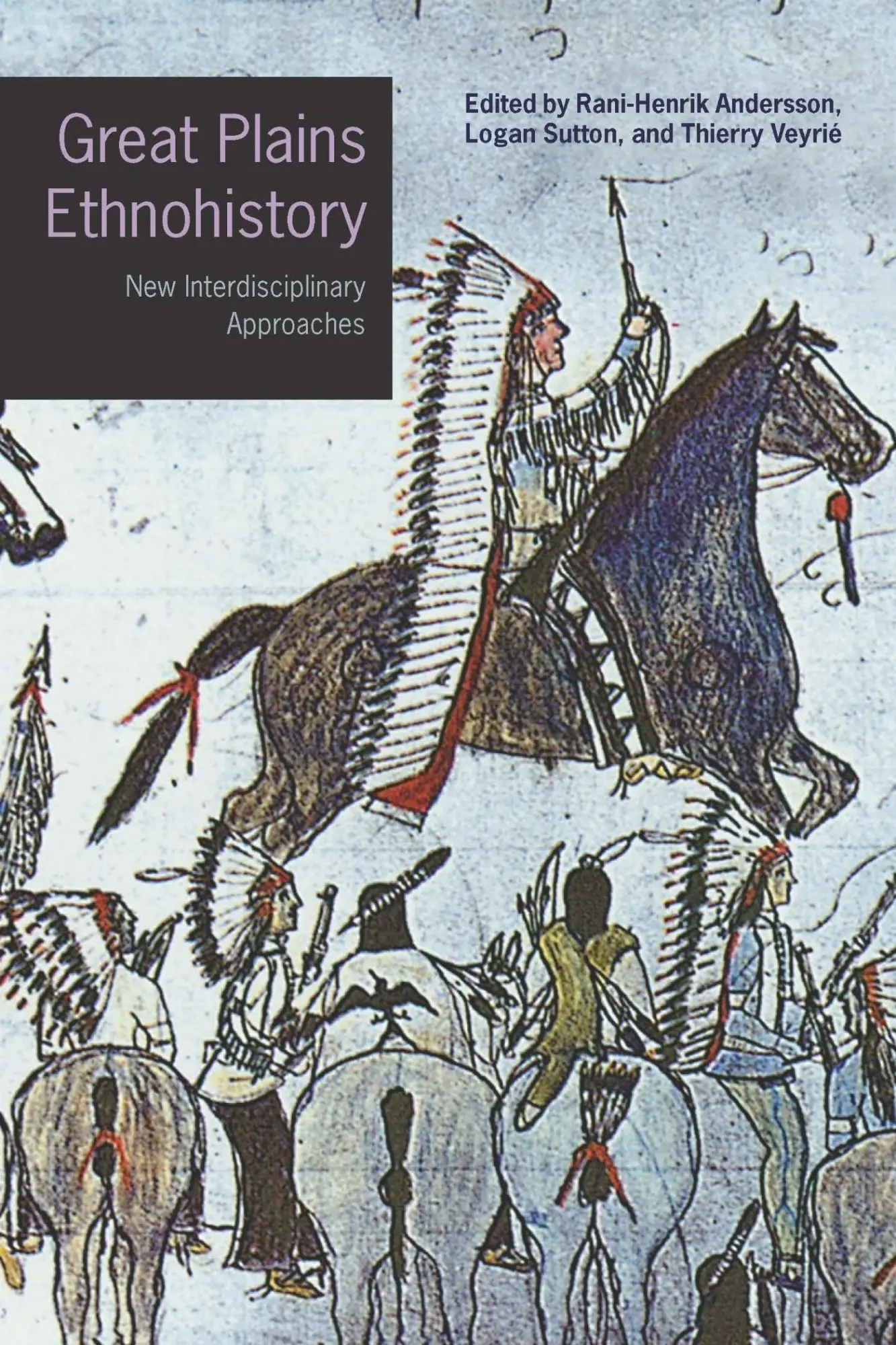 Cover: 9781496241757 | Great Plains Ethnohistory | New Interdisciplinary Approaches | Buch