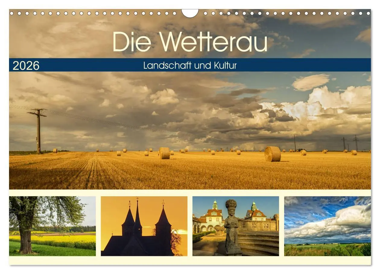 Cover: 9783516211757 | Die Wetterau - Landschaft und Kultur (Wandkalender 2026 DIN A3...