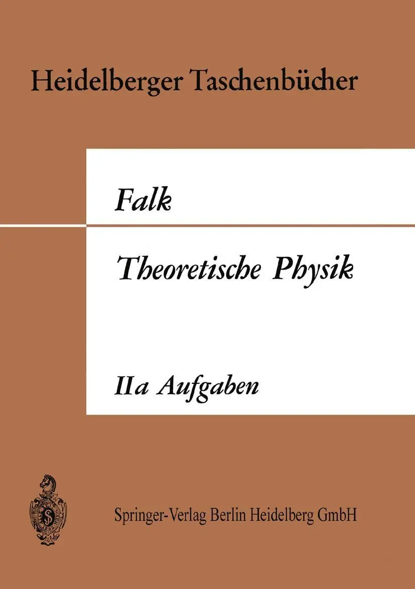 Cover: 9783540041757 | Theoretische Physik auf der Grundlage einer allgemeinen Dynamik | Falk