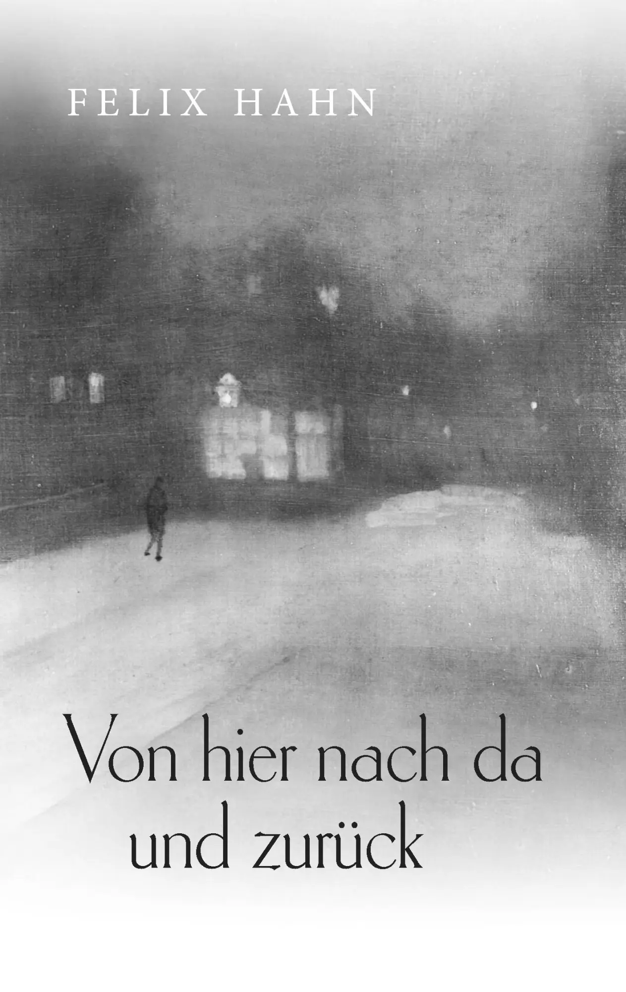 Cover: 9783739201757 | Von hier nach da und zurück | Eine Zeitreise nach meinem Geschmack