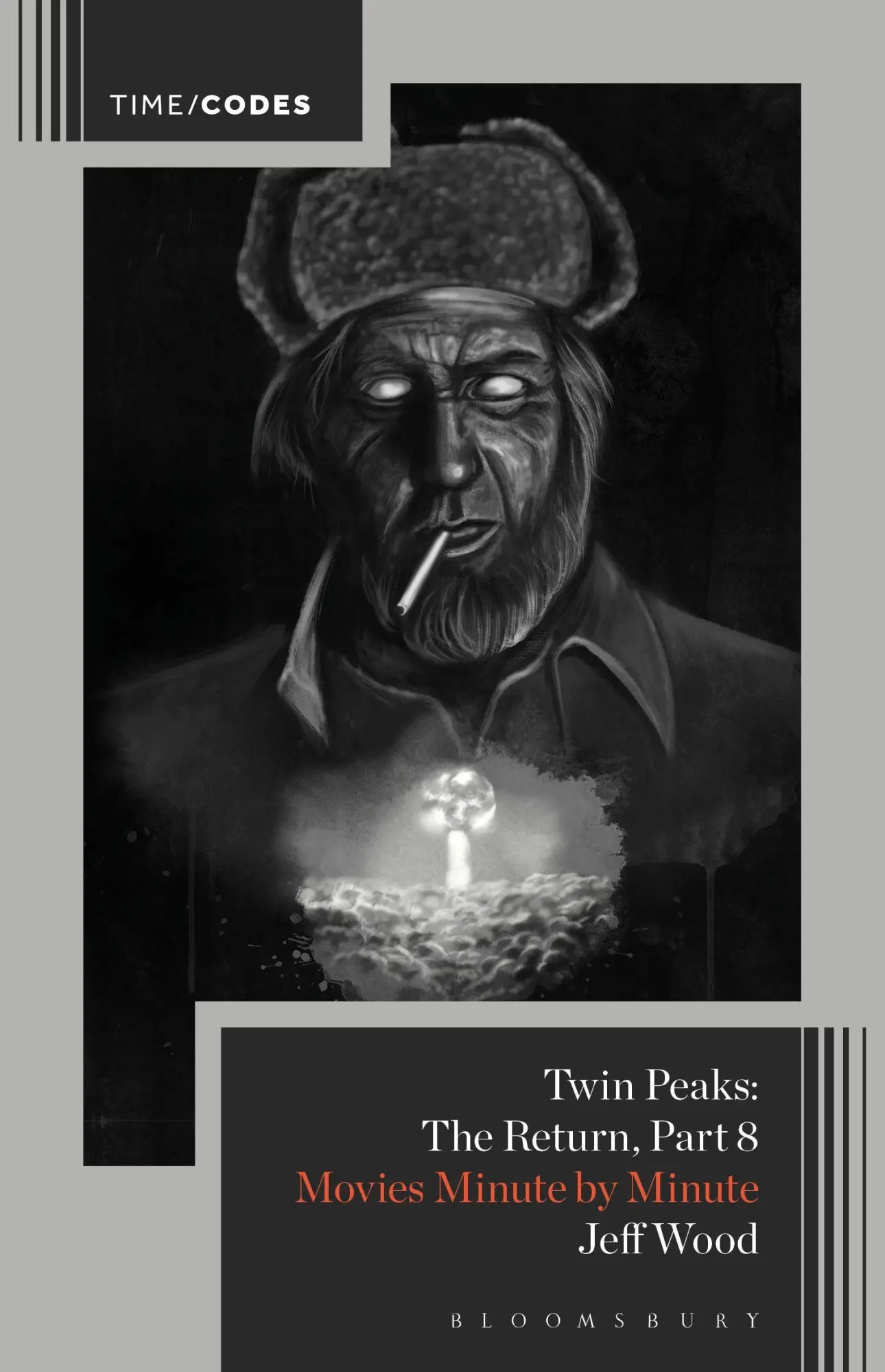 Cover: 9798765121757 | Twin Peaks: The Return, Part 8 | Movies Minute by Minute | Jeff Wood