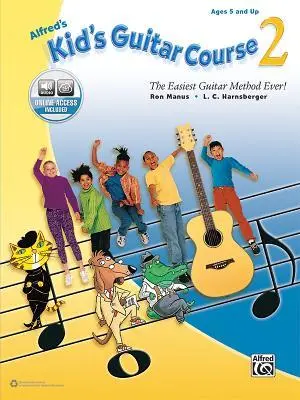 Cover: 9781470631857 | Alfred's Kid's Guitar Course 2 | Ron Manus (u. a.) | Taschenbuch
