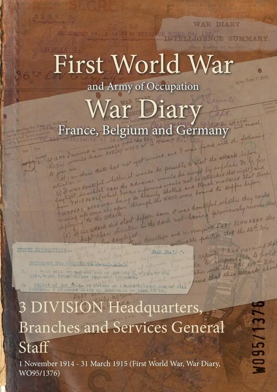 Cover: 9781474521857 | 3 DIVISION Headquarters, Branches and Services General Staff | Wo95