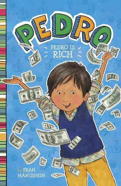 Cover: 9781663921857 | Pedro Is Rich | Fran Manushkin | Taschenbuch | Kartoniert / Broschiert