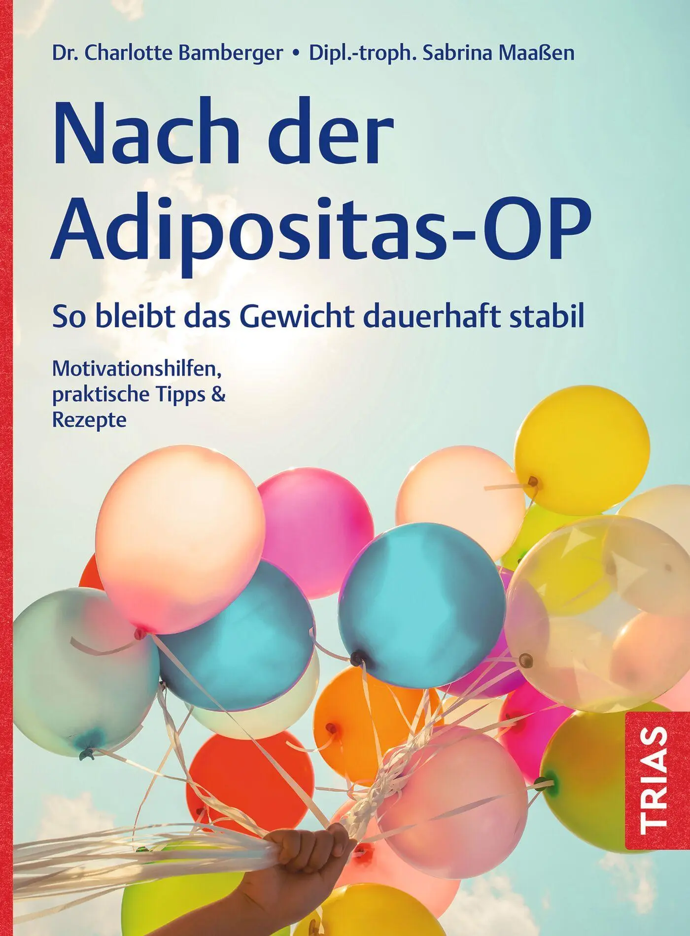 Cover: 9783432121857 | Nach der Adipositas-OP | Charlotte Bamberger (u. a.) | Taschenbuch