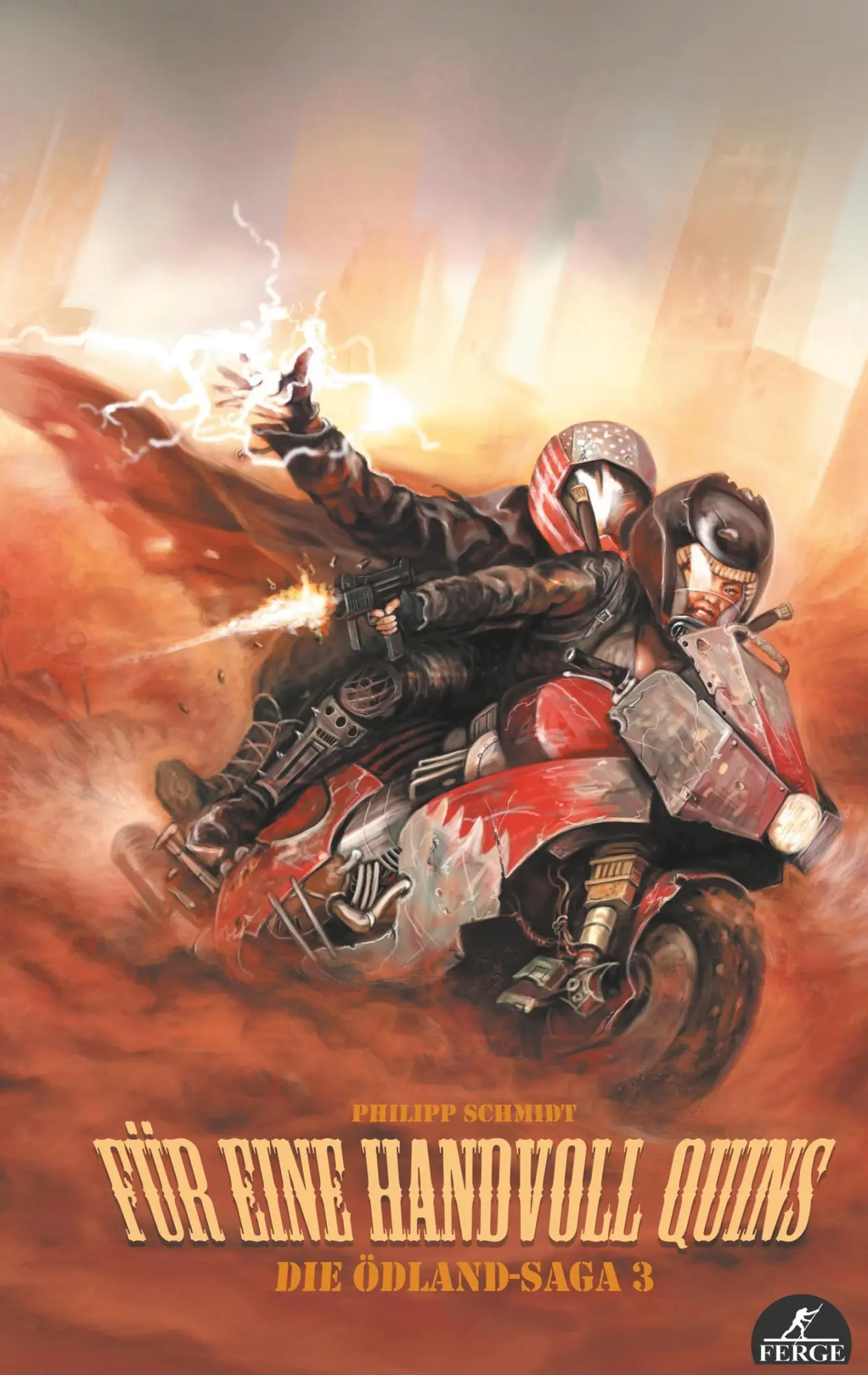 Cover: 9783748101857 | Für eine Handvoll Quins | Die Ödland-Saga, Band 3 | Philipp Schmidt