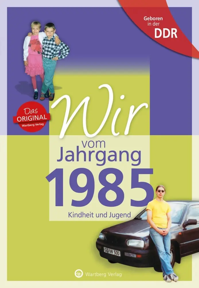 Cover: 9783831331857 | Geboren in der DDR - Wir vom Jahrgang 1985 - Kindheit und Jugend