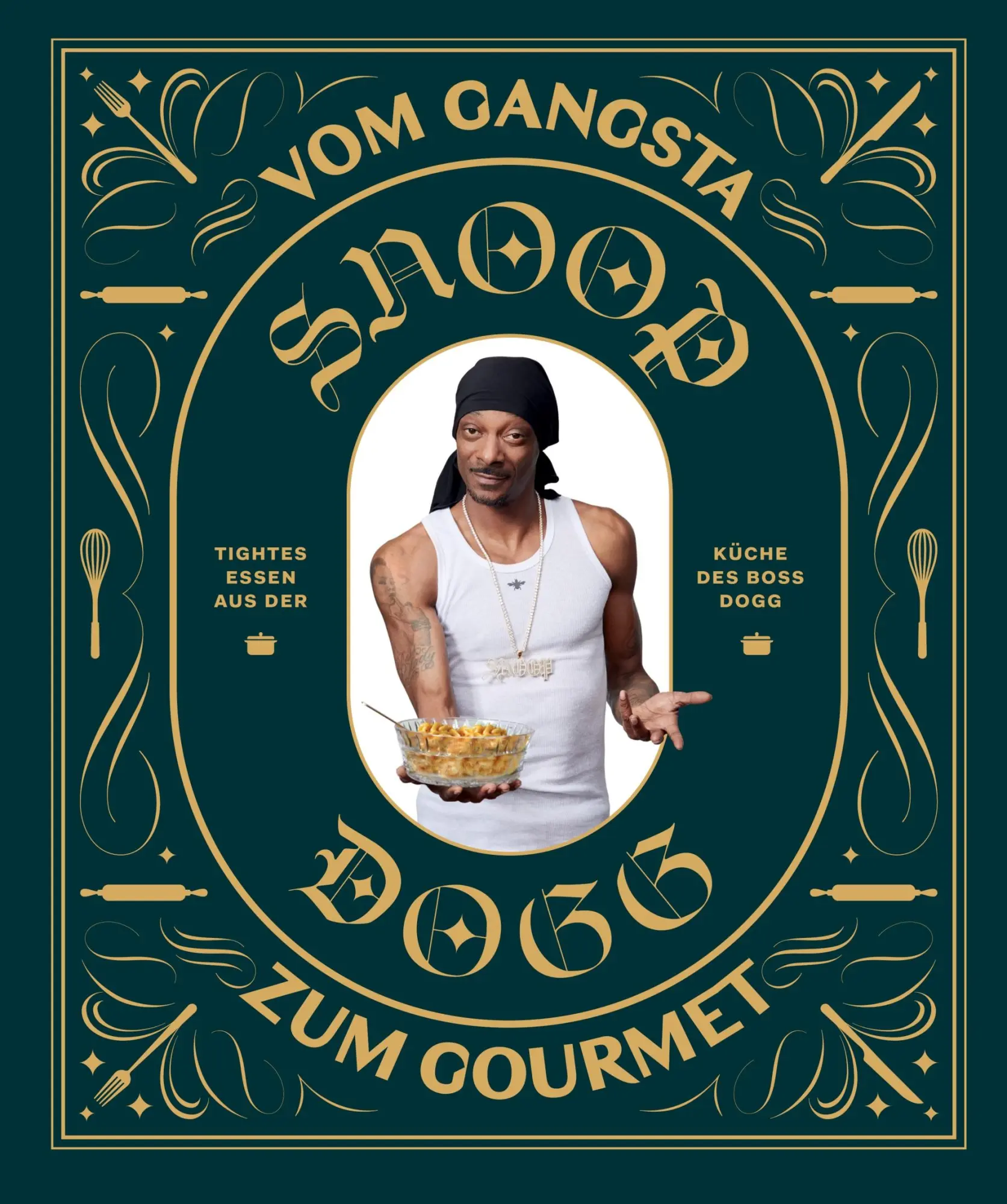 Cover: 9783833241857 | Snoop Dogg: Vom Gangsta zum Gourmet | Snoop Dogg | Buch | 192 S.