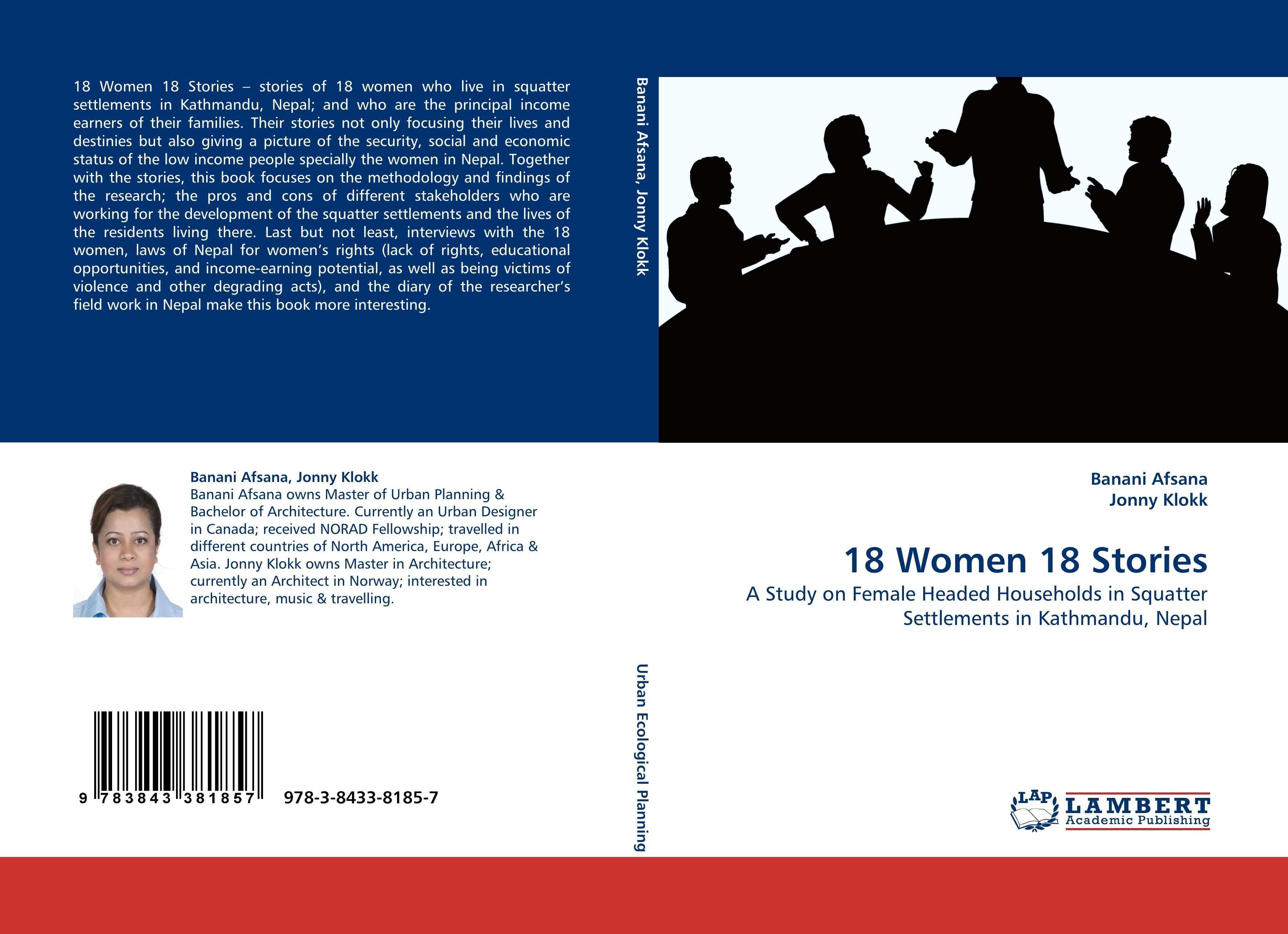 18 Women 18 Stories  A Study on Female Headed Households in Squatter Settlements in Kathmandu, Nepal  Banani Afsana (u. a.)  Taschenbuch  Paperback  Englisch  2010 - Afsana, Banani