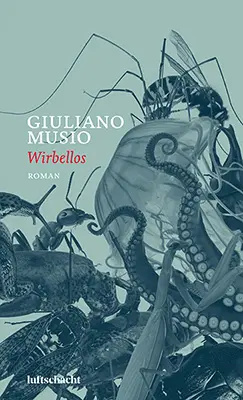 Cover: 9783903081857 | Wirbellos | Giuliano Musio | Buch | 464 S. | Deutsch | 2021