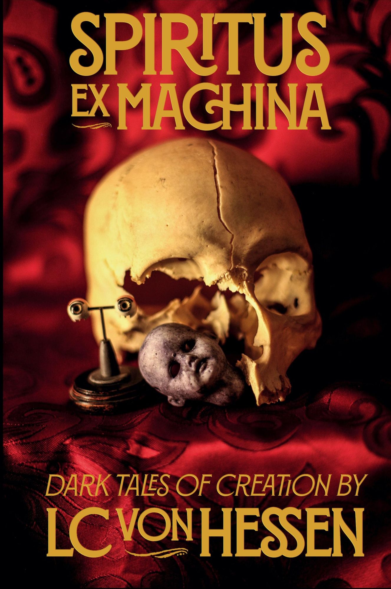 Cover: 9798218491857 | Spiritus Ex Machina | Dark Tales of Creation | LC von Hessen | Buch