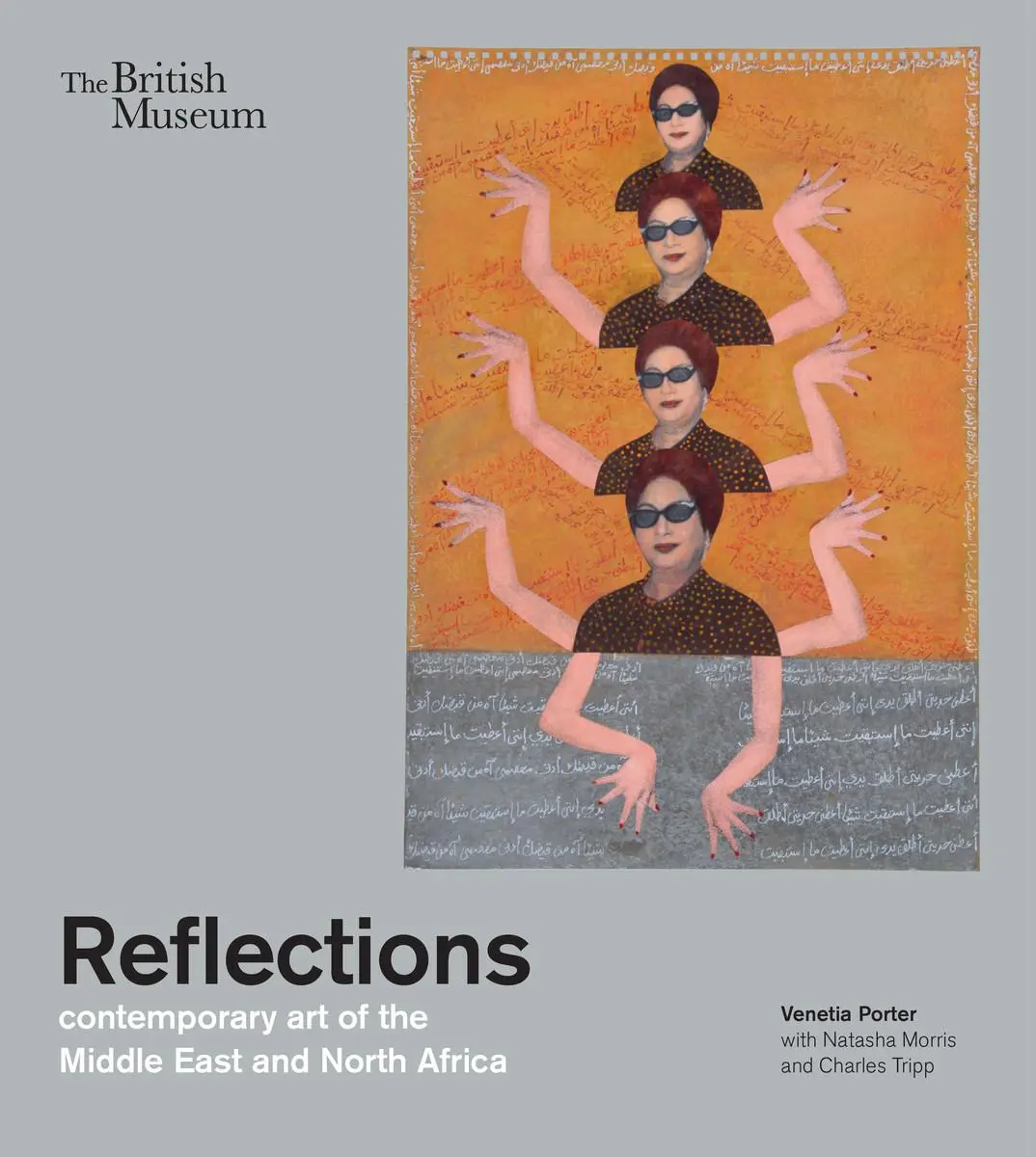 Cover: 9780714111957 | Reflections | contemporary art of the Middle East and North Africa