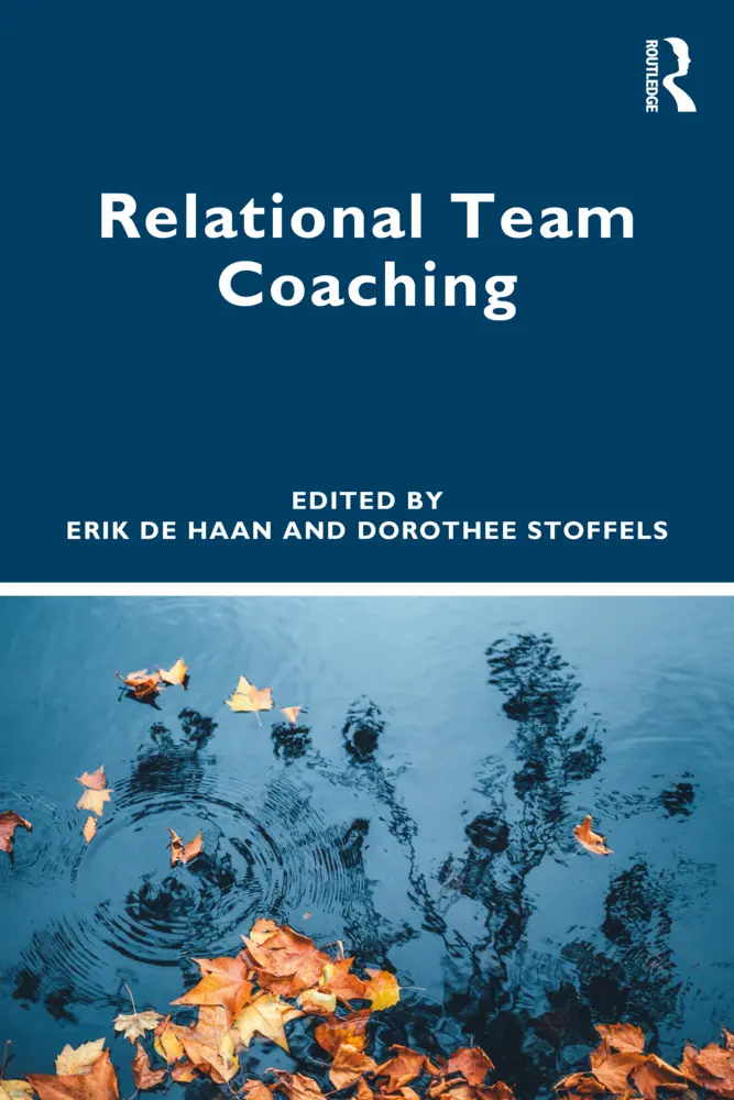 Cover: 9781032351957 | Relational Team Coaching | Erik De Haan (u. a.) | Taschenbuch | 2023