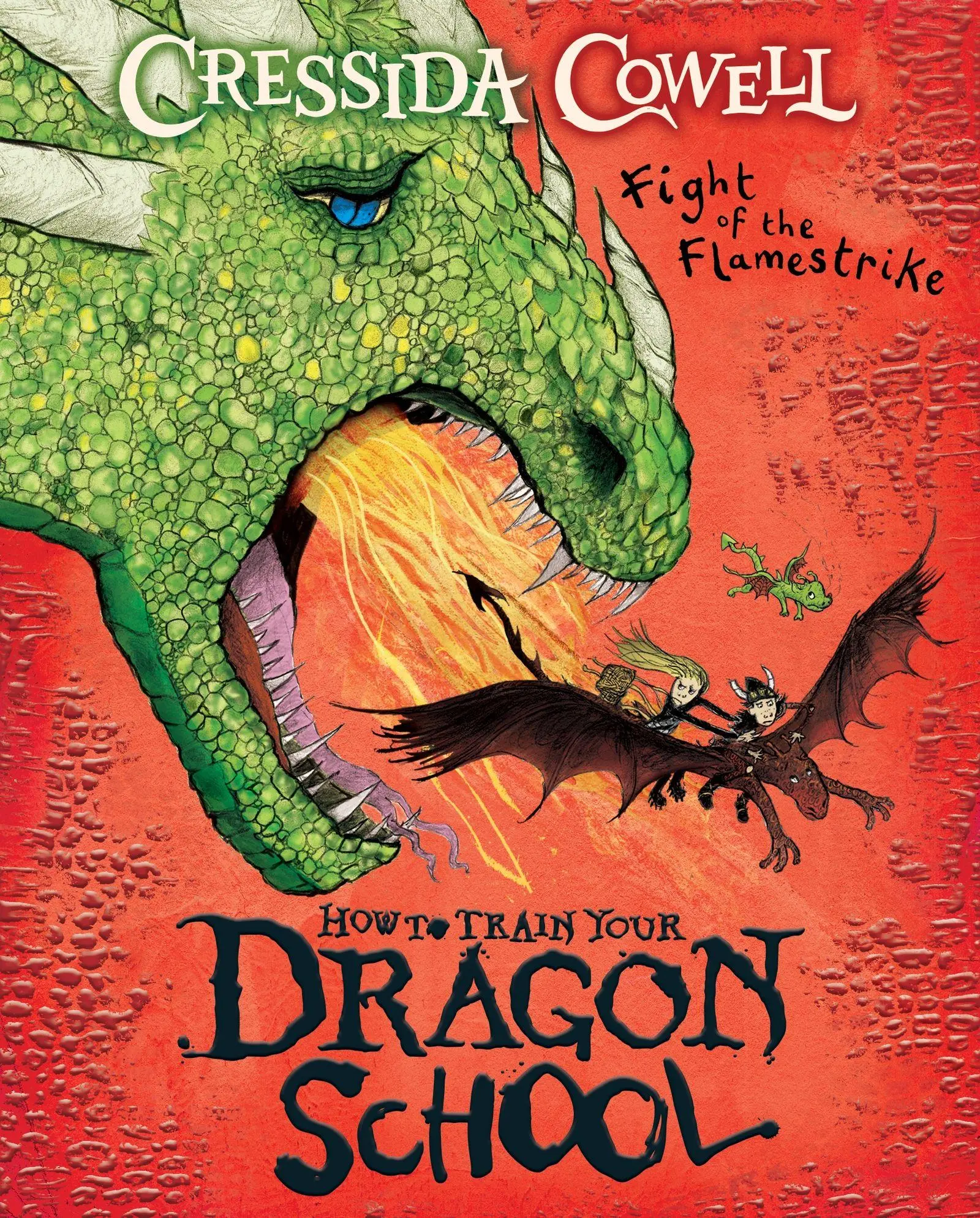 Cover: 9781444981957 | How To Train Your Dragon School 2: Fight of the Flamestrike | Cowell