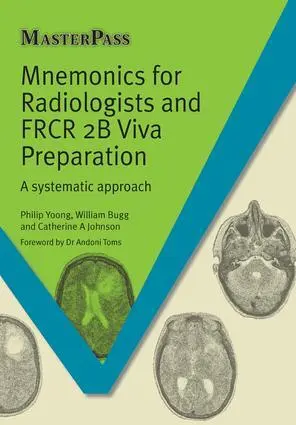 Cover: 9781908911957 | Mnemonics for Radiologists and FRCR 2B Viva Preparation | Taschenbuch
