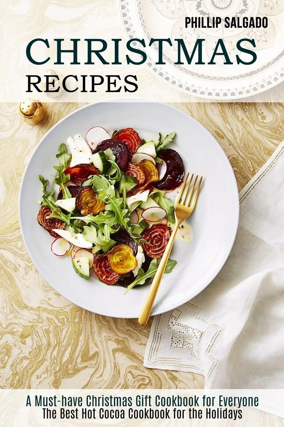 Cover: 9781989891957 | Christmas Recipes | Phillip Salgado | Taschenbuch | Englisch | 2020