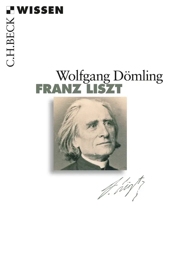 Cover: 9783406611957 | Franz Liszt | Wolfgang Dömling | Taschenbuch | 112 S. | Deutsch | 2011