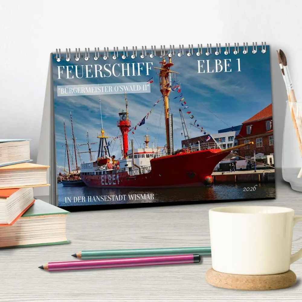 Bild: 9783516671957 | Feuerschiff Elbe 1 - In der Hansestadt Wismar (Tischkalender 2026...