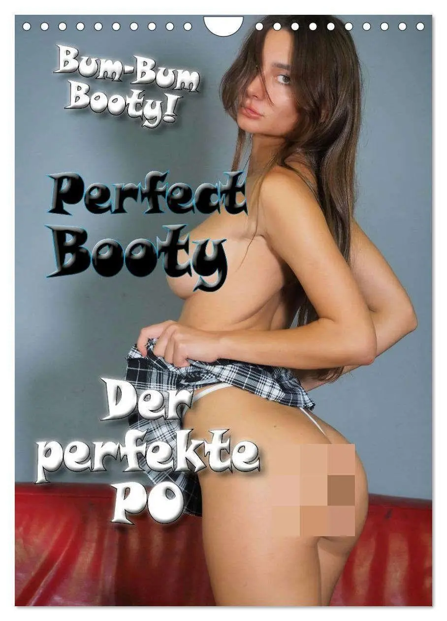 Cover: 9783516811957 | Perfect Booty - Der perfekte Po (Wandkalender 2027 DIN A4 hoch),...