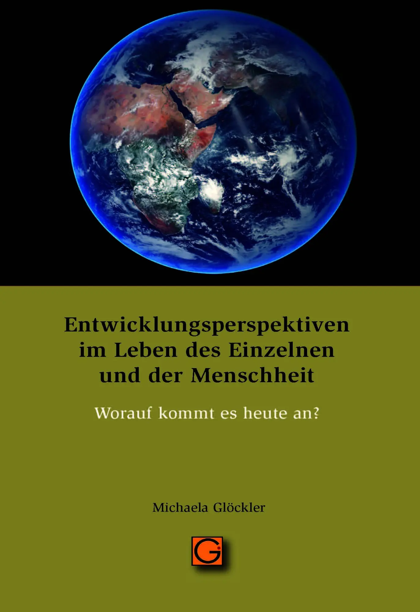 Cover: 9783932161957 | Entwicklungsperspektiven im Leben des Einzelnen und der Menschheit