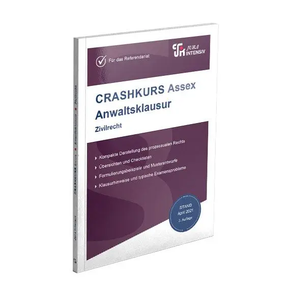 Cover: 9783967121957 | CRASHKURS Assex Anwaltsklausur | Speziell für Referendare | Soltner