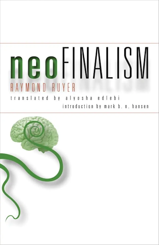 Cover: 9780816692057 | Neofinalism | Raymond Ruyer | Taschenbuch | Einband - flex.(Paperback)