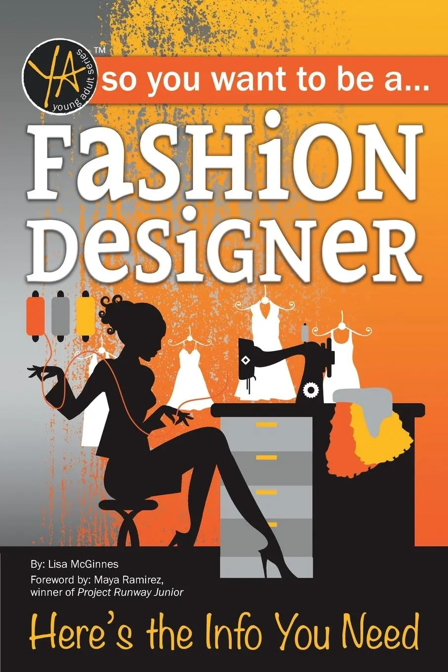 Cover: 9781620232057 | So You Want to Be a Fashion Designer | Here's the Info You Need | Buch