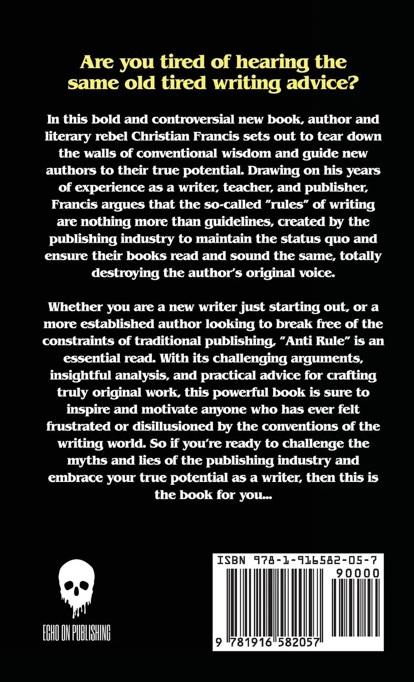Rückseite: 9781916582057 | Anti Rule | Navigating The Lies About Fiction Writing | Francis | Buch