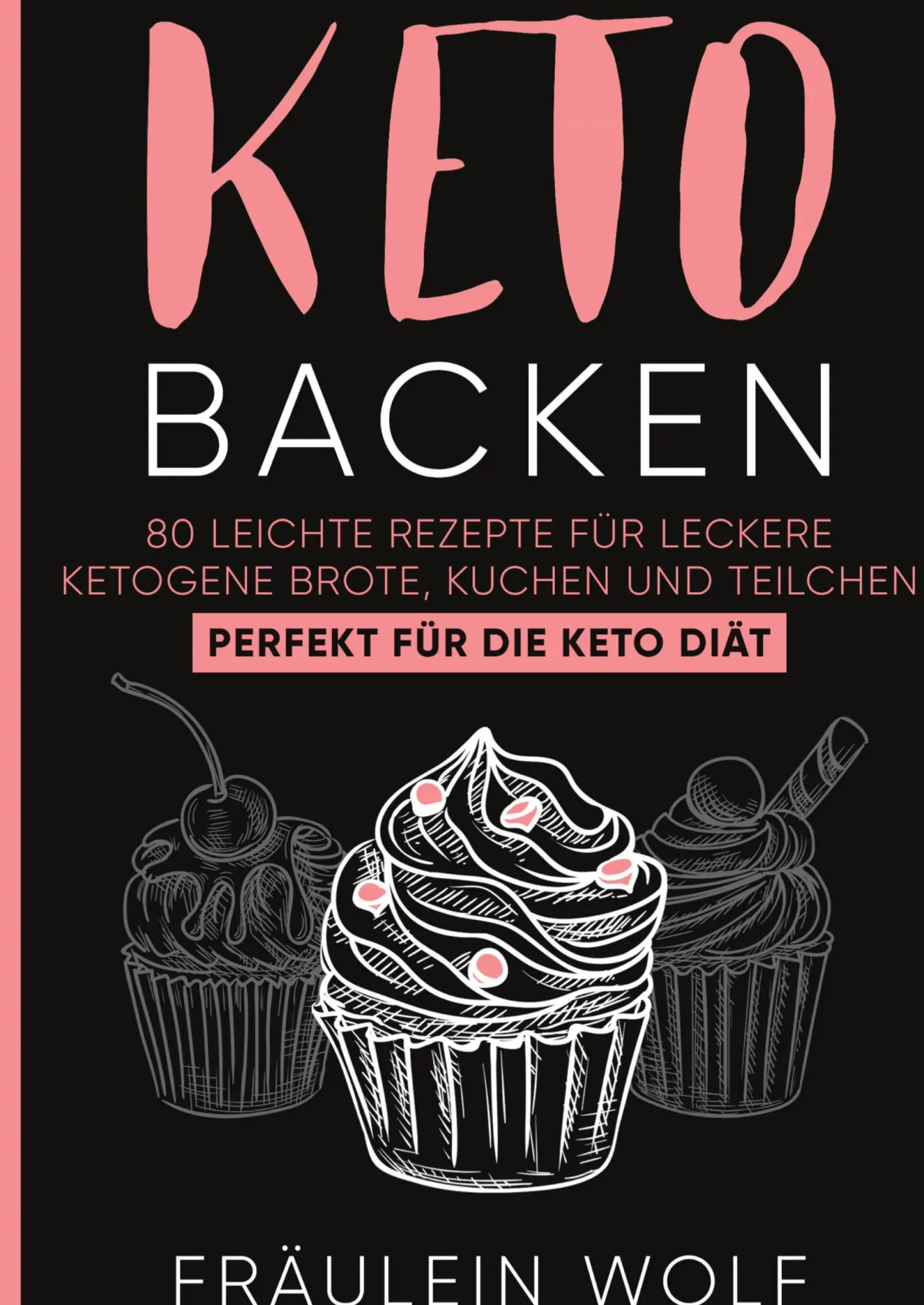 Cover: 9783347962057 | KETO BACKEN | Fräulein Wolf | Buch | 80 S. | Deutsch | 2023