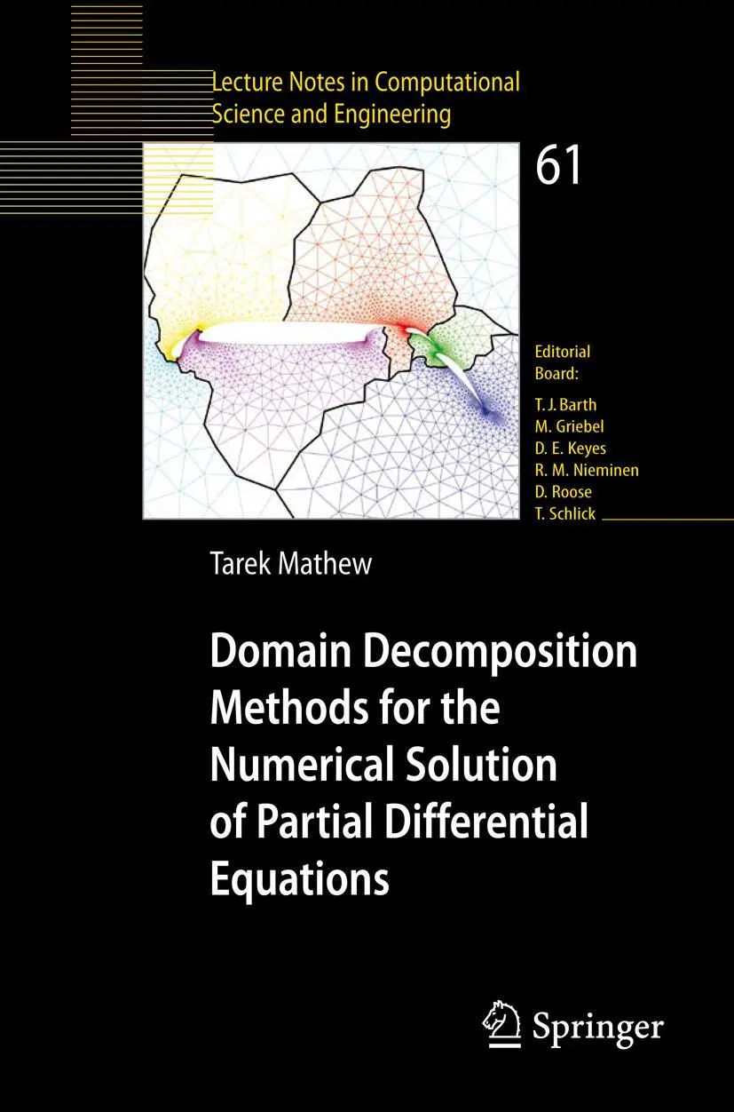 Cover: 9783540772057 | Domain Decomposition Methods for the Numerical Solution of Partial...