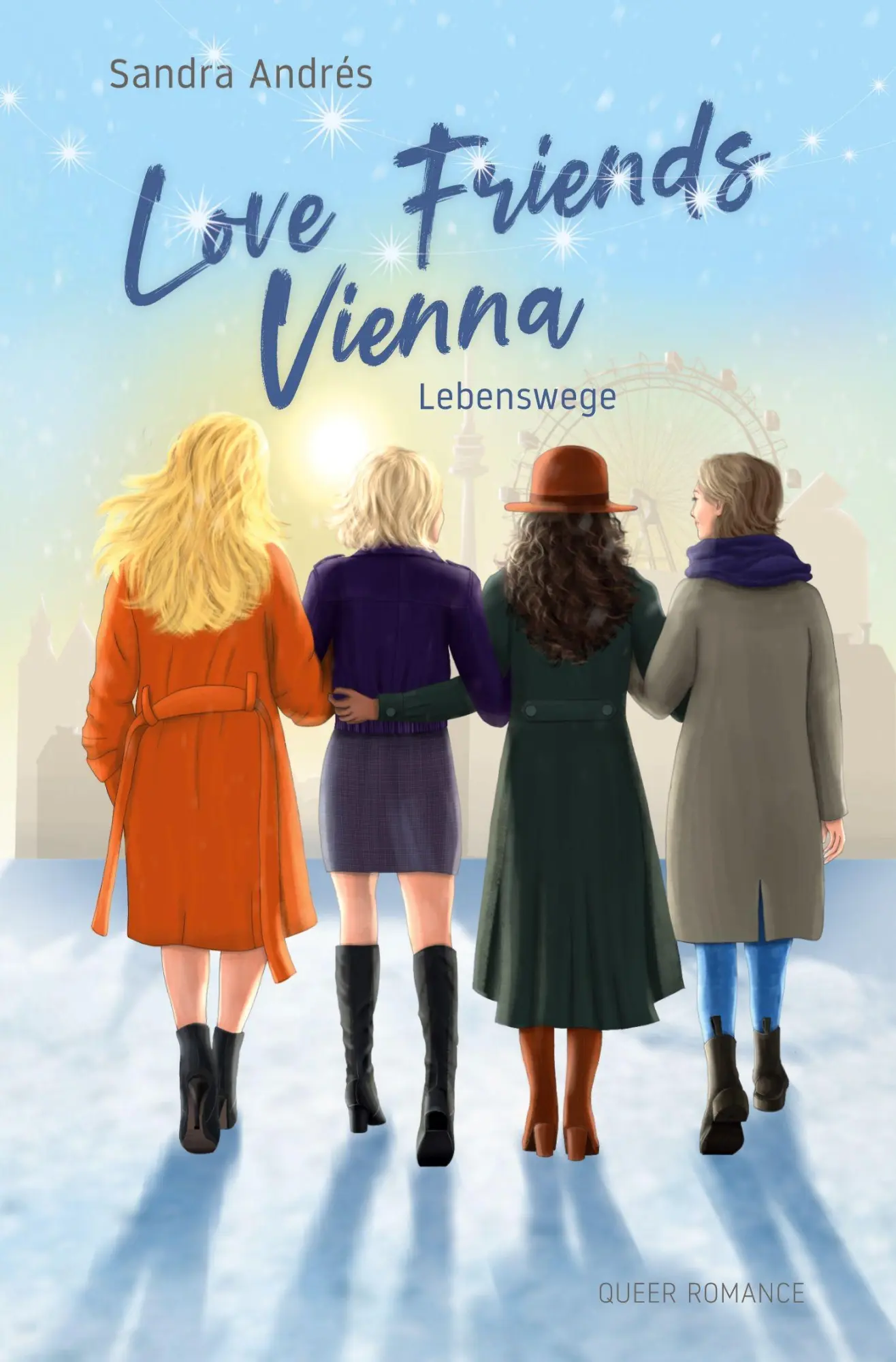 Cover: 9783759282057 | Love Friends Vienna. Staffel 4: Lebenswege | Sandra Andres | Buch