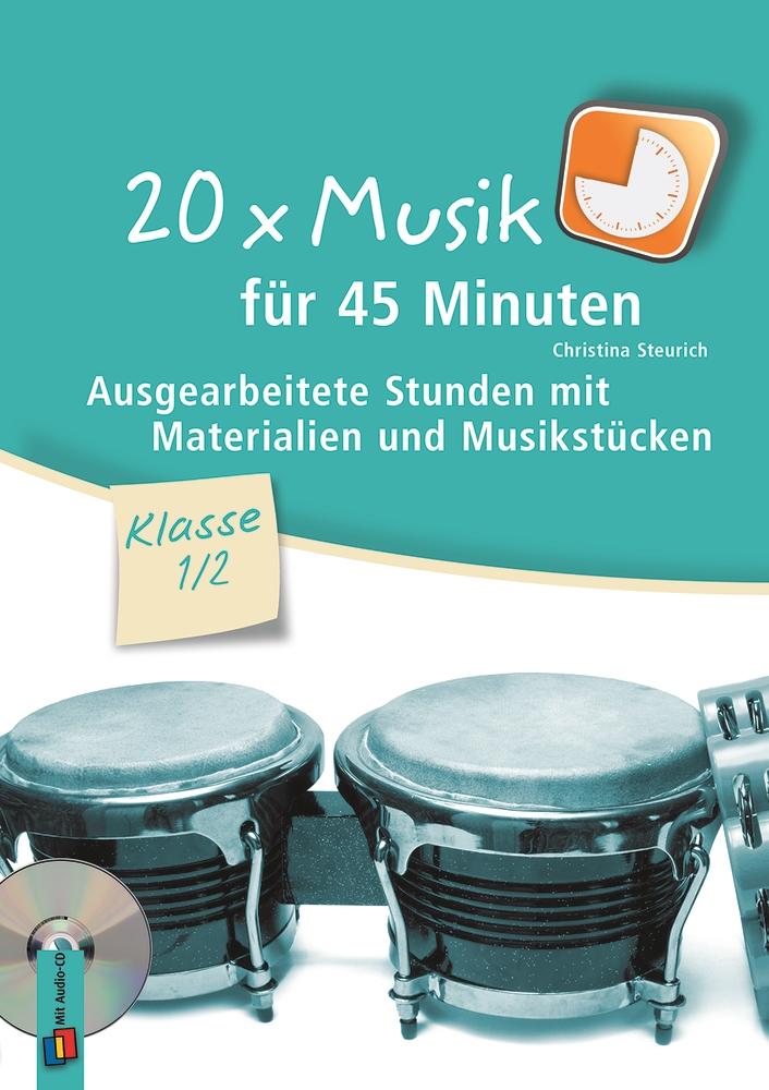 Cover: 9783834662057 | 20 x Musik für 45 Minuten - Klasse 1/2 | Christina Steurich | Buch