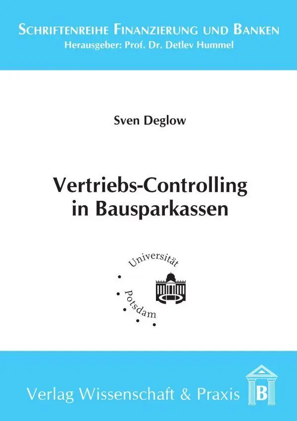 Cover: 9783896732057 | Vertriebs-Controlling in Bausparkassen. | Sven Deglow | Taschenbuch