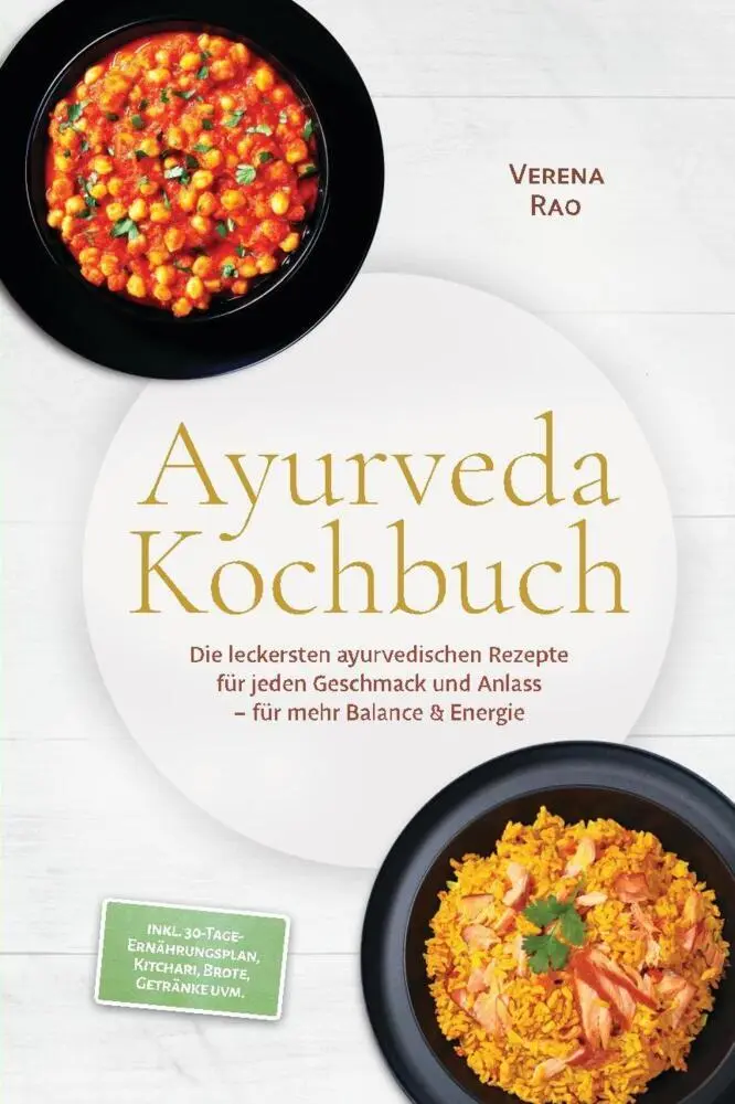 Cover: 9783989102057 | Ayurveda Kochbuch: Die leckersten ayurvedischen Rezepte für jeden...