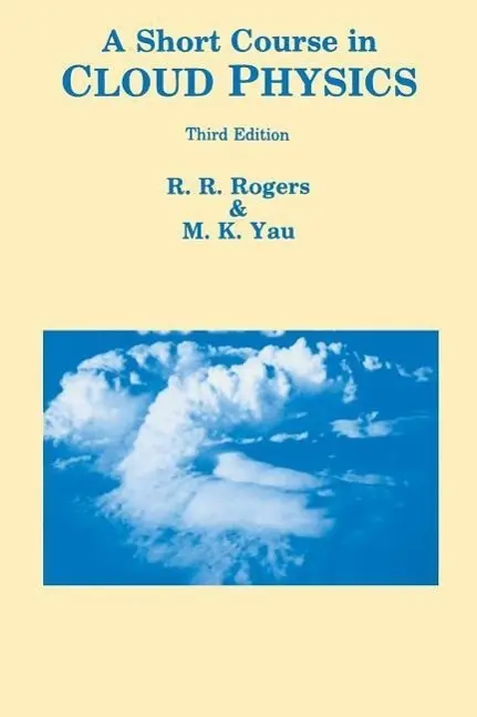 Cover: 9780750632157 | A Short Course in Cloud Physics | M.K. Yau (u. a.) | Taschenbuch