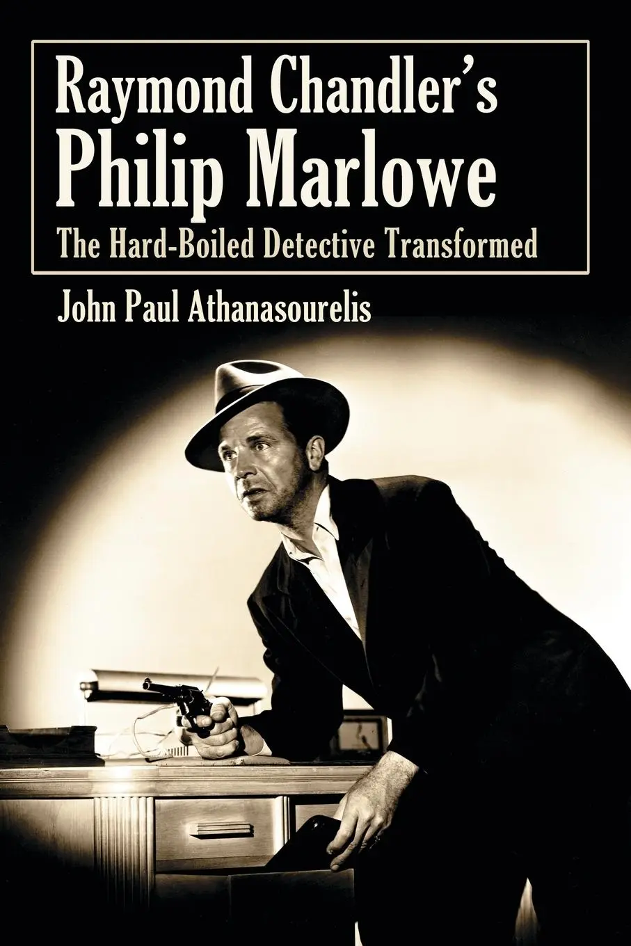 Cover: 9780786442157 | Raymond Chandler's Philip Marlowe | John Paul Athanasourelis | Buch