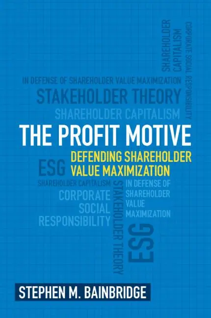 Cover: 9781009012157 | The Profit Motive | Stephen M Bainbridge | Taschenbuch | Englisch