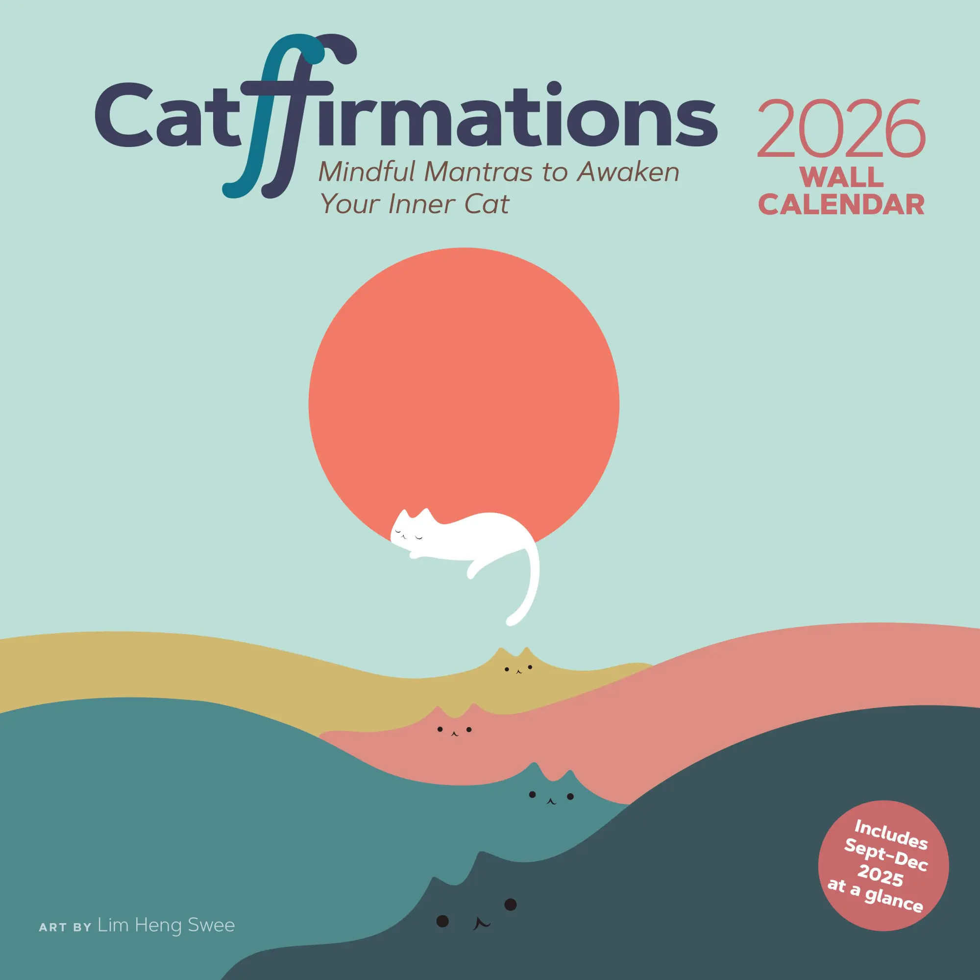Cover: 9781797232157 | Catffirmations 2026 Wall Calendar | Lim Heng Swee | Kalender | 24 S.