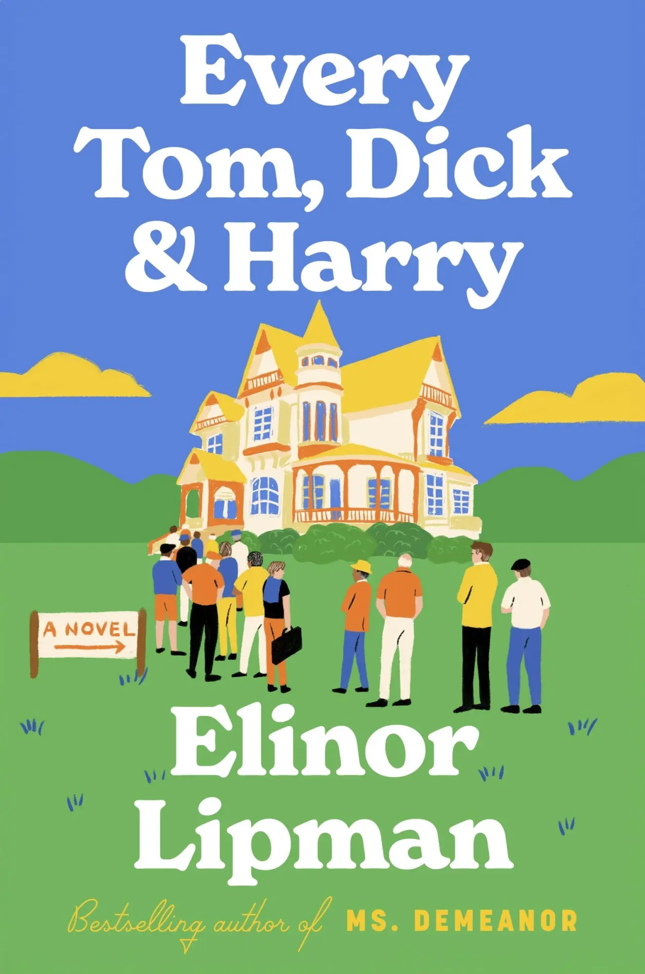 Cover: 9780063322257 | Every Tom, Dick &amp; Harry | Elinor Lipman | Buch | Englisch | 2025