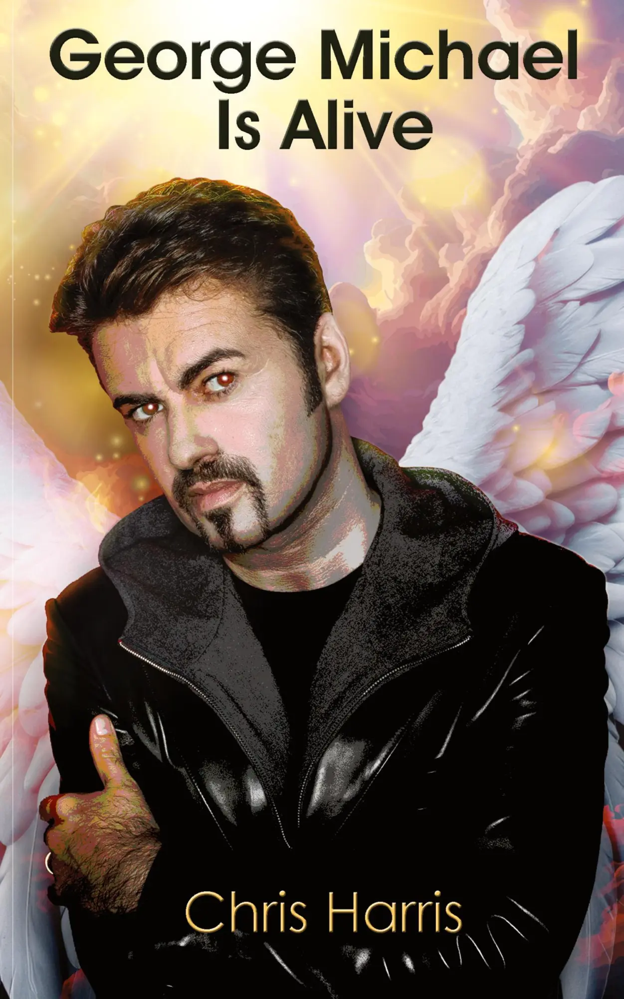 Cover: 9781835382257 | George Michael Is Alive | Chris Harris | Taschenbuch | Englisch | 2024