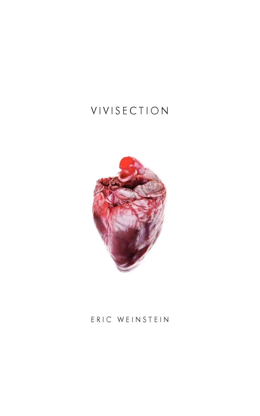 Cover: 9781934832257 | Vivisection | Eric Weinstein | Taschenbuch | Kartoniert / Broschiert
