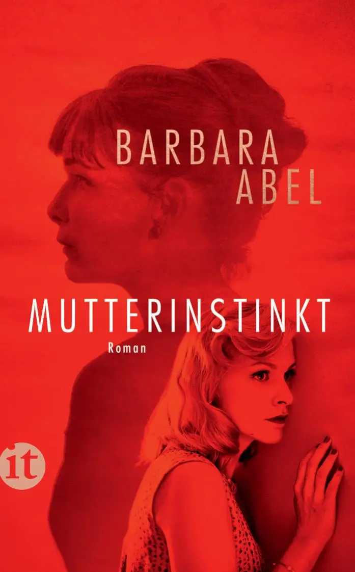 Cover: 9783458682257 | Mutterinstinkt | Barbara Abel | Taschenbuch | 306 S. | Deutsch | 2022